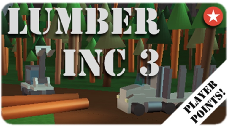 Lumber INC 3: Remade screenshot