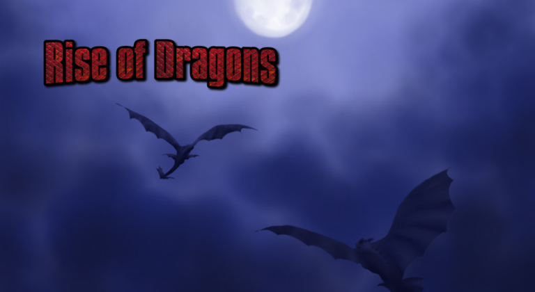 Rise of Dragons [Beta]  screenshot