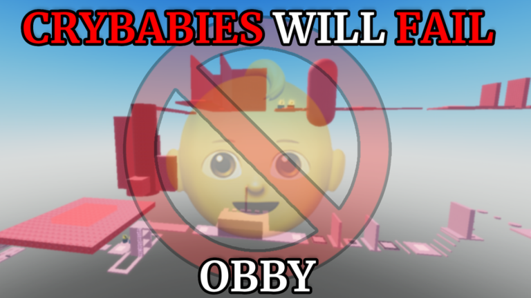 CRYBABIES WILL FAIL OBBY screenshot
